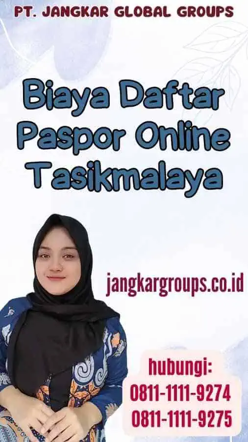 Biaya Daftar Paspor Online Tasikmalaya