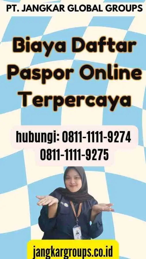 Biaya Daftar Paspor Online Terpercaya