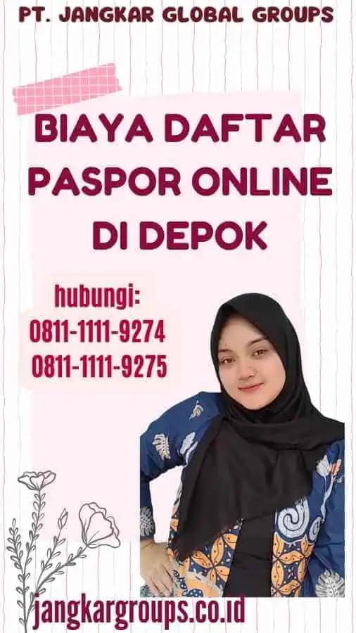 Biaya Daftar Paspor Online di Depok