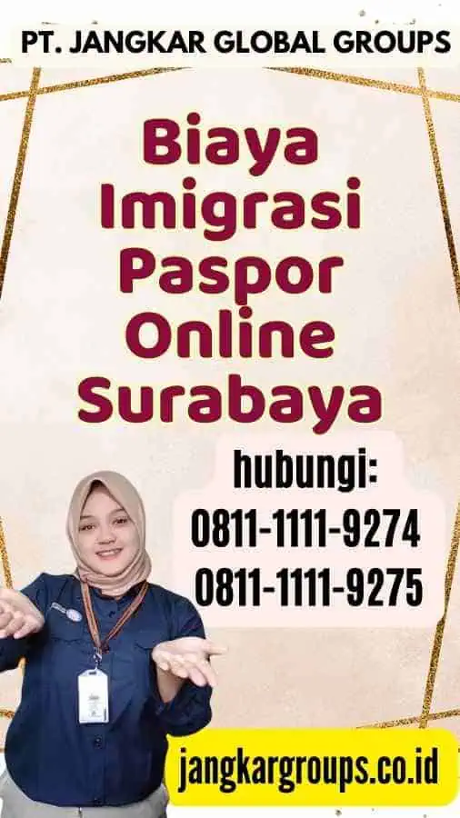 Biaya Imigrasi Paspor Online Surabaya