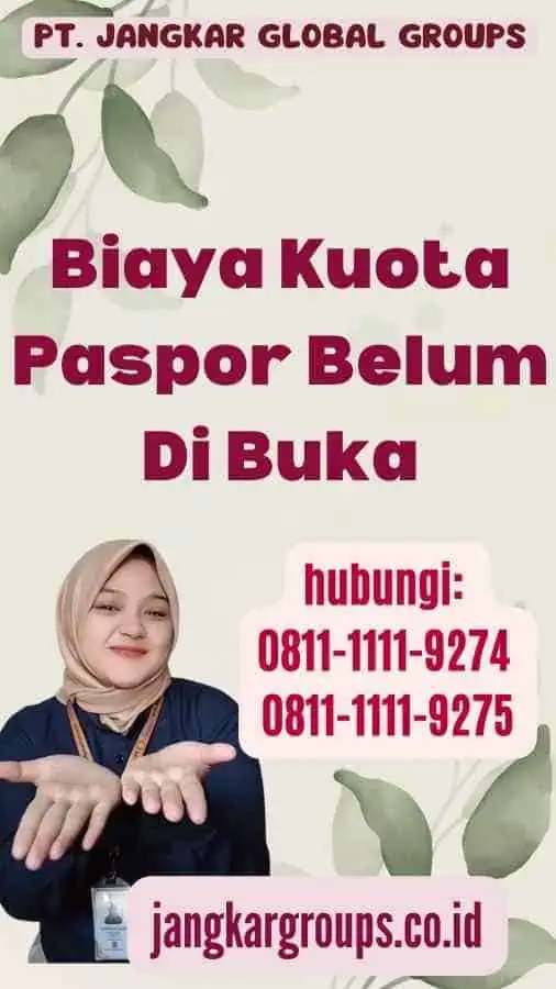 Biaya Kuota Paspor Belum Di Buka