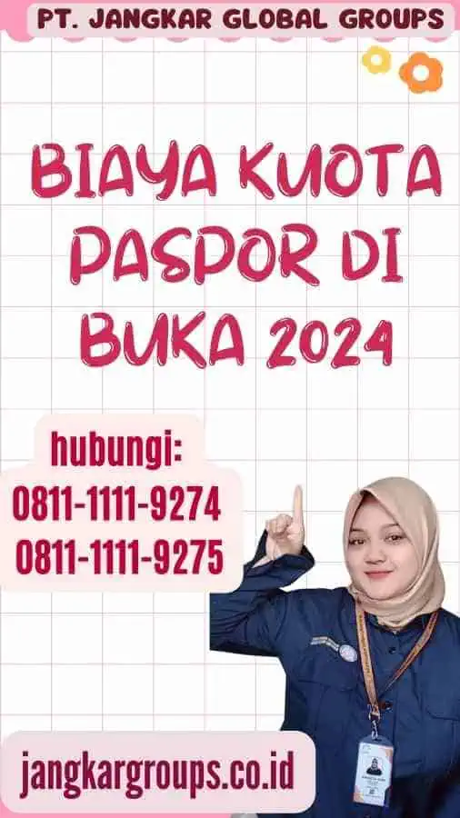 Biaya Kuota Paspor Di Buka 2024