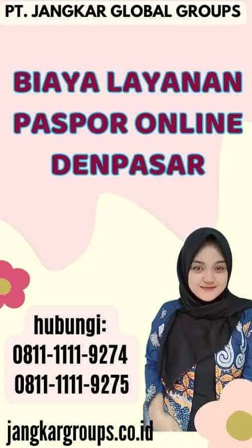 Biaya Layanan Paspor Online Denpasar