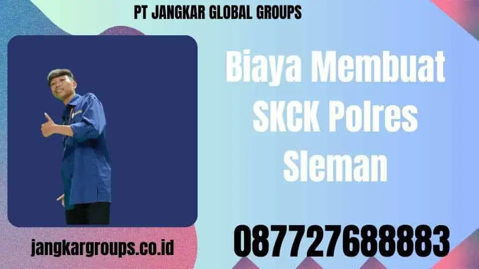 Biaya Membuat SKCK Polres Sleman