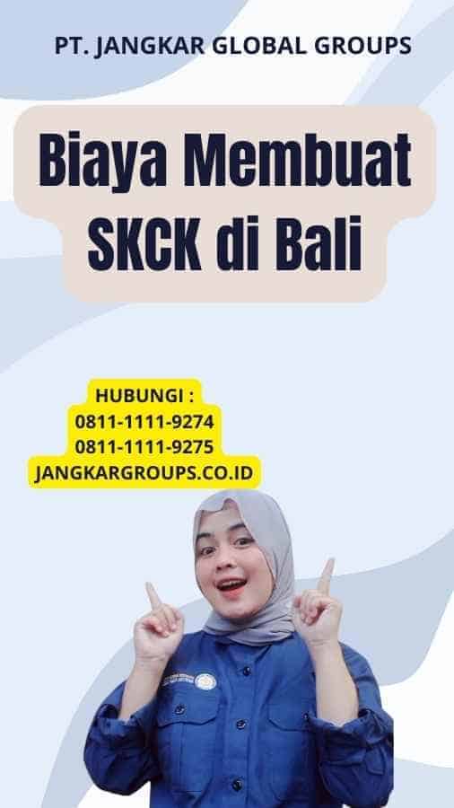 Biaya Membuat SKCK di Bali