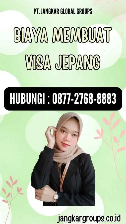 Biaya Membuat Visa Jepang