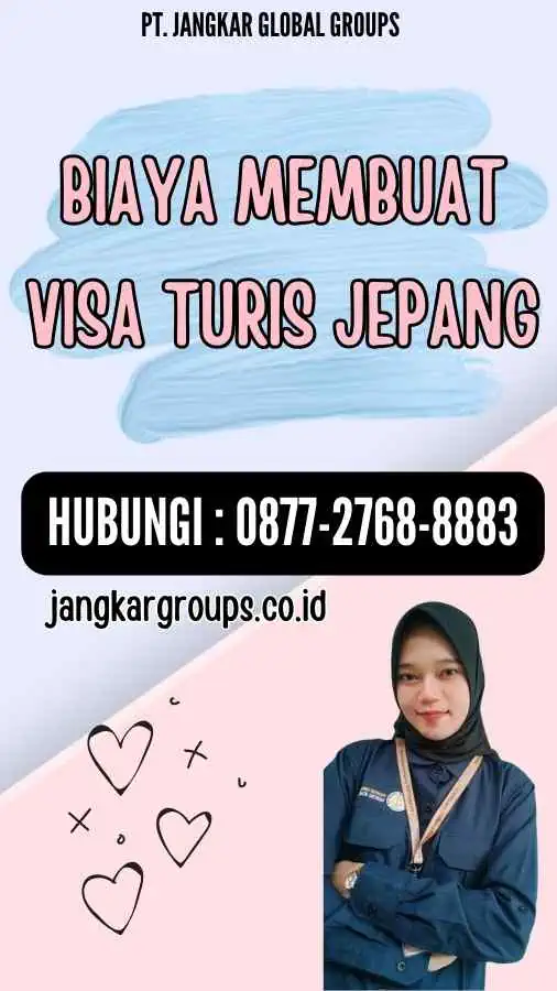 Biaya Membuat Visa Turis Jepang