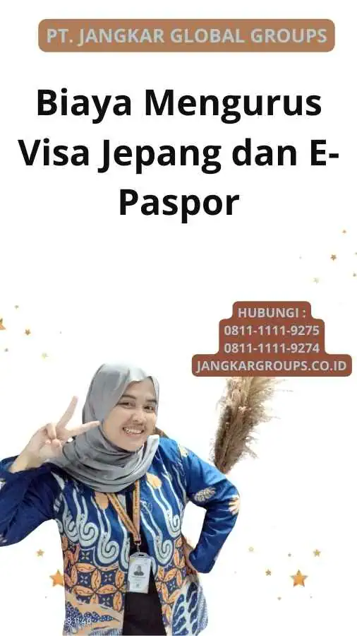 Biaya Mengurus Visa Jepang dan E-Paspor