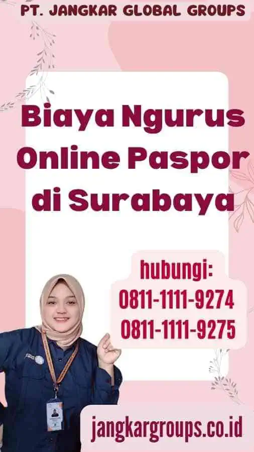 Biaya Ngurus Online Paspor di Surabaya