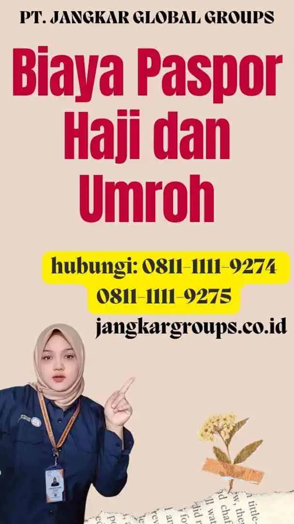 Biaya Paspor Haji dan Umroh