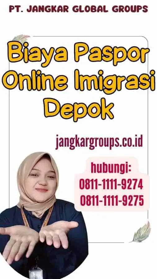 Biaya Paspor Online Imigrasi Depok