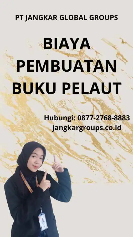 Biaya Pembuatan Buku Pelaut