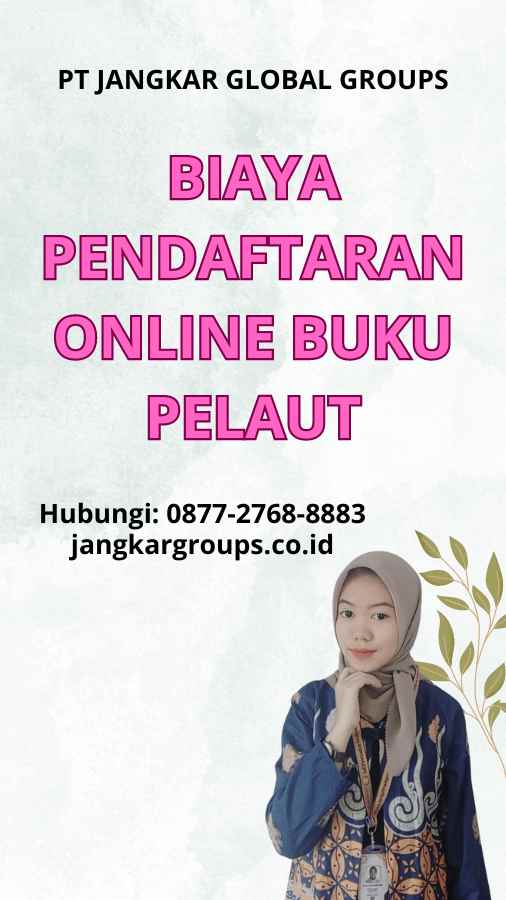 Biaya Pendaftaran Online Buku Pelaut