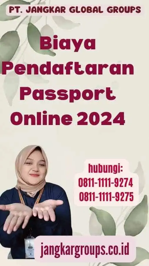 Biaya Pendaftaran Passport Online 2024