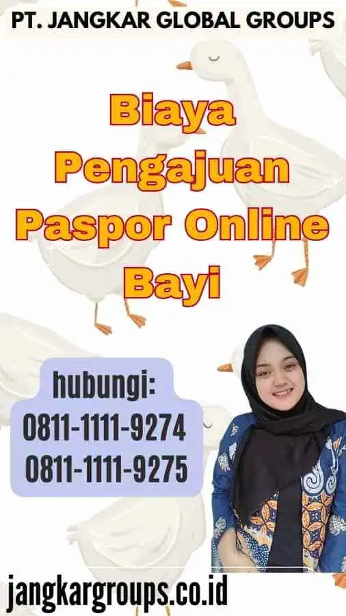 Biaya Pengajuan Paspor Online Bayi