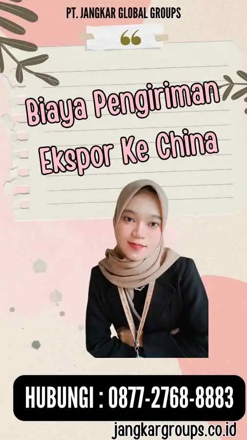 Biaya Pengiriman Ekspor Ke China