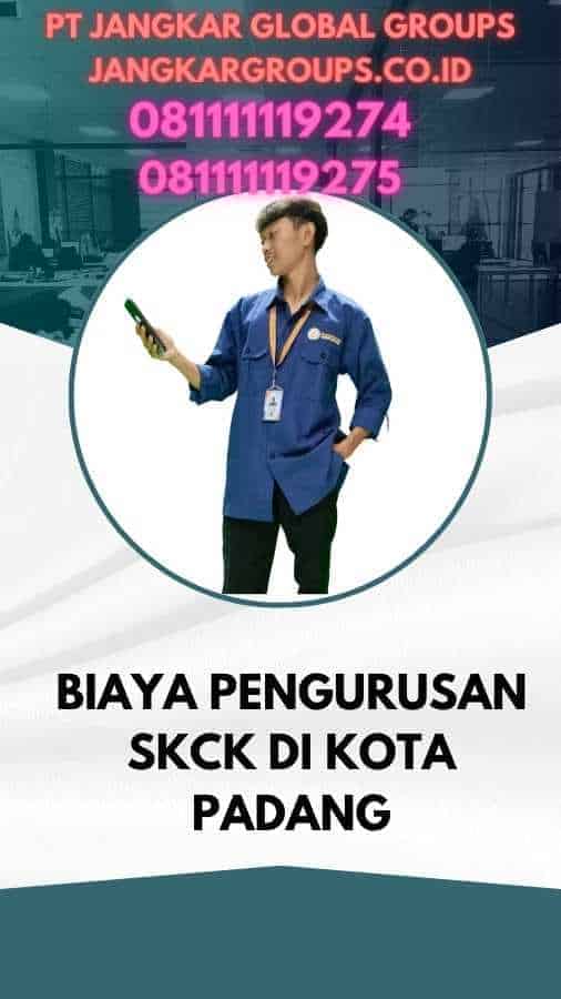 Biaya Pengurusan SKCK Di Kota Padang