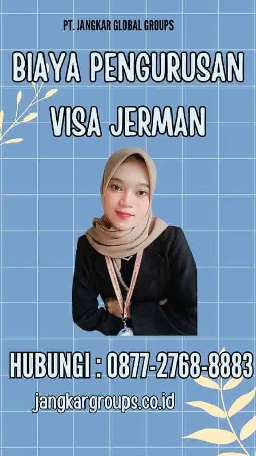 Biaya Pengurusan Visa Jerman