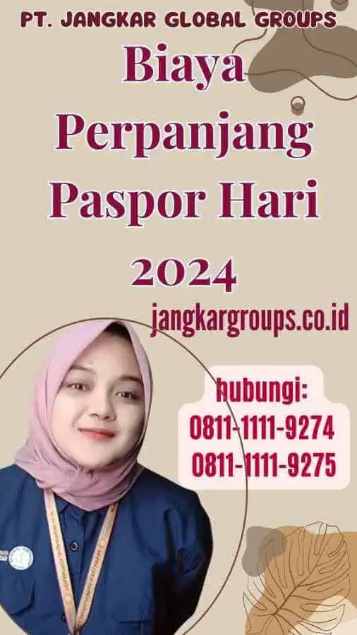 Biaya Perpanjang Paspor Hari 2024