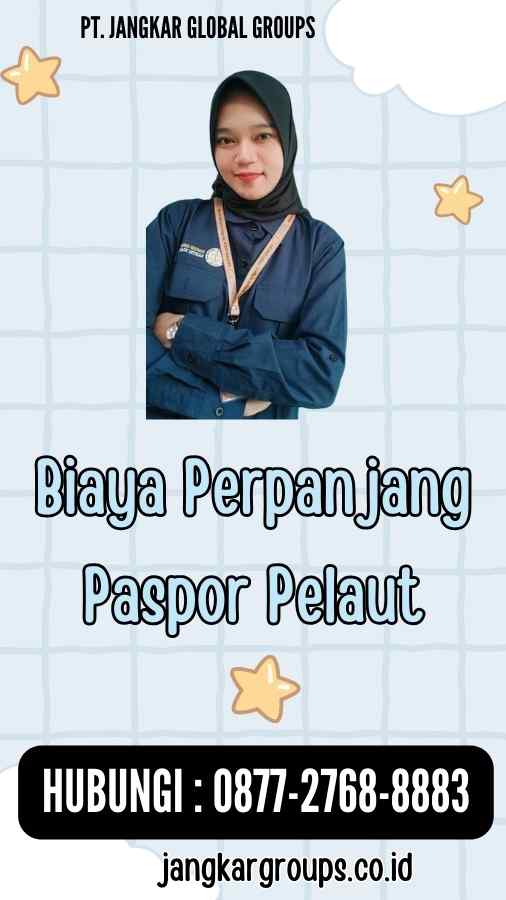 Biaya Perpanjang Paspor Pelaut