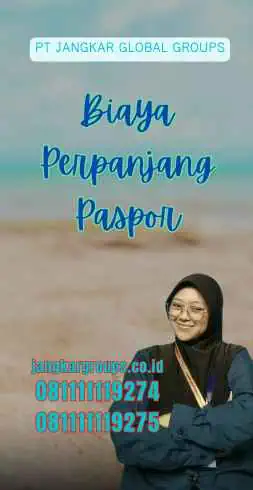 Biaya Perpanjang Paspor