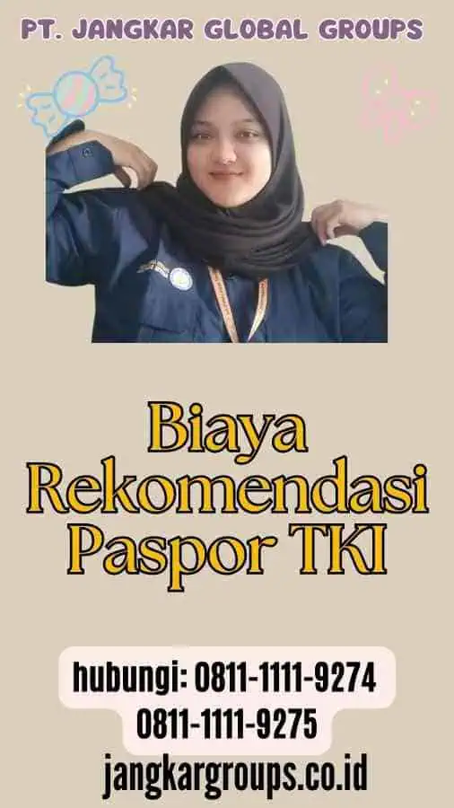 Biaya Rekomendasi Paspor TKI