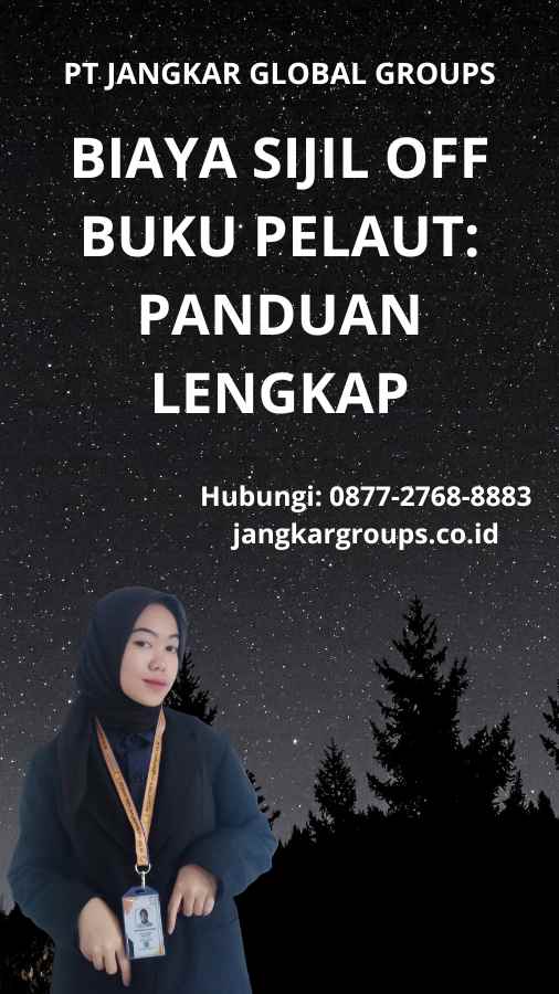 Biaya Sijil Off Buku Pelaut Panduan Lengkap