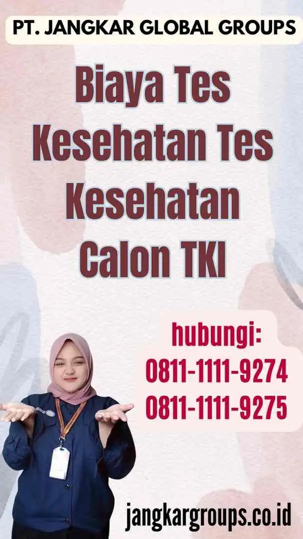 Biaya Tes Kesehatan Tes Kesehatan Calon TKI