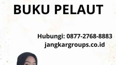 Biaya Untuk Pembuatan Buku Pelaut