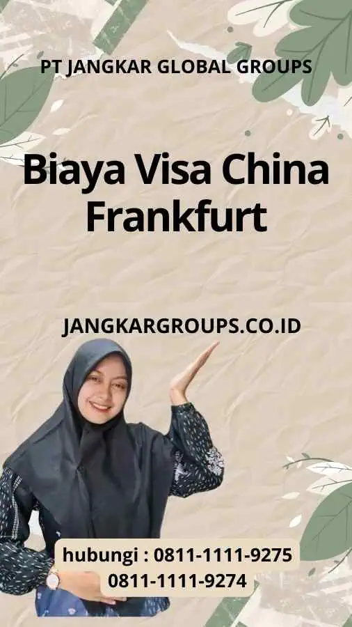 Biaya Visa China Frankfurt