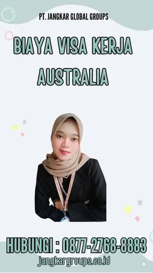 Biaya Visa Kerja Australia