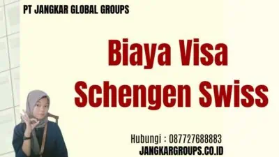 Biaya Visa Schengen Swiss