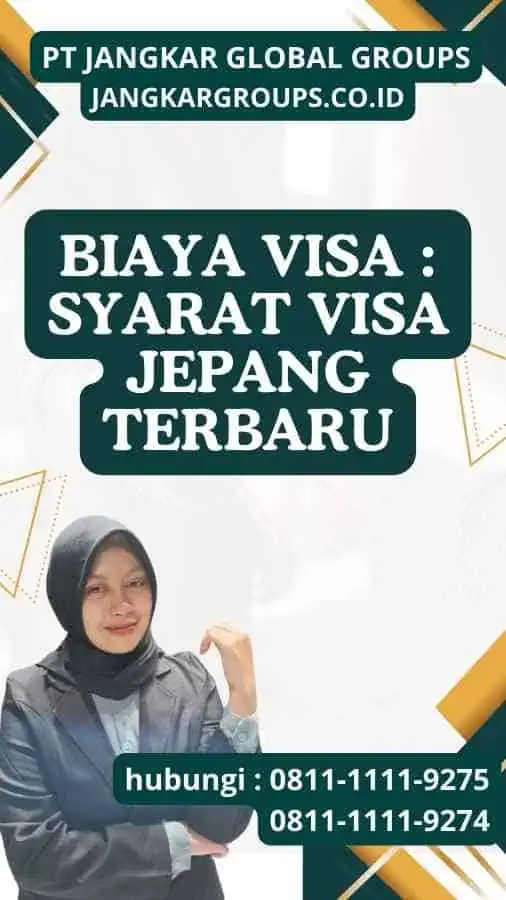 Biaya Visa Syarat Visa Jepang Terbaru