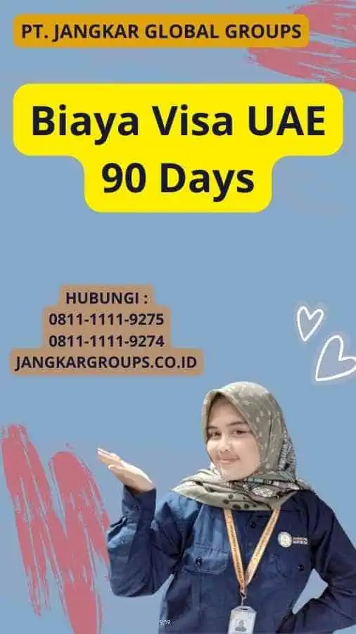 Biaya Visa UAE 90 Days