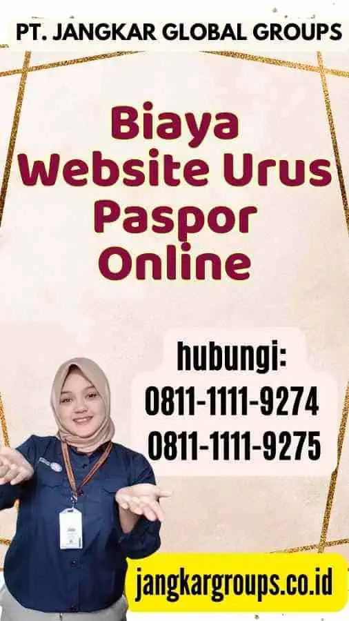 Biaya Website Urus Paspor Online