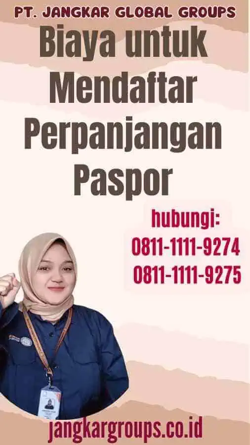 Biaya untuk Mendaftar Perpanjangan Paspor