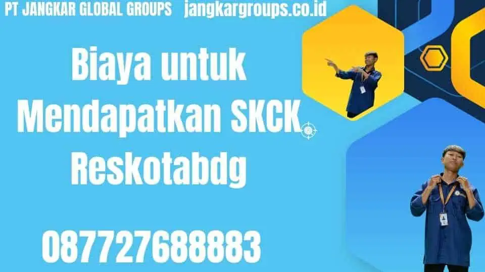 Biaya untuk Mendapatkan SKCK Reskotabdg