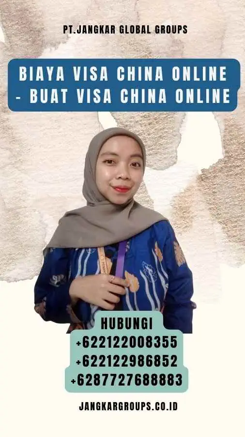 Biaya visa China online - Buat Visa China Online