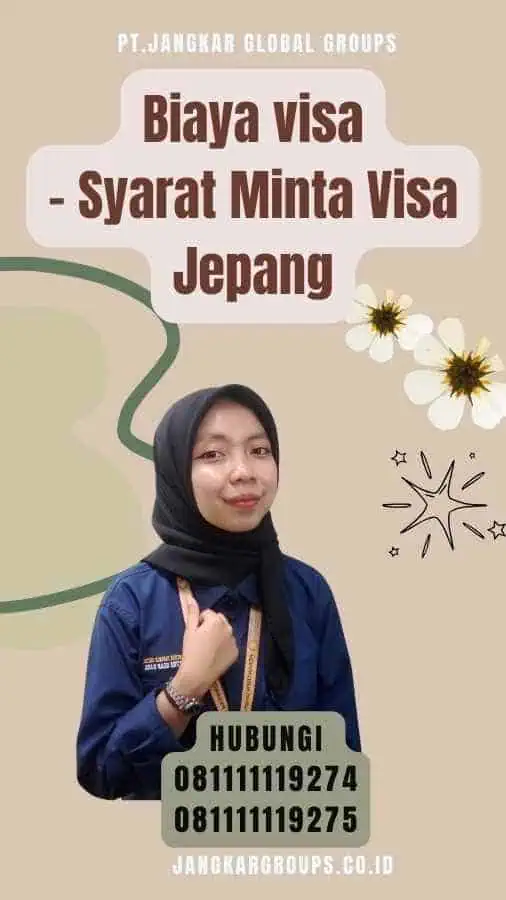 Biaya visa - Syarat Minta Visa Jepang