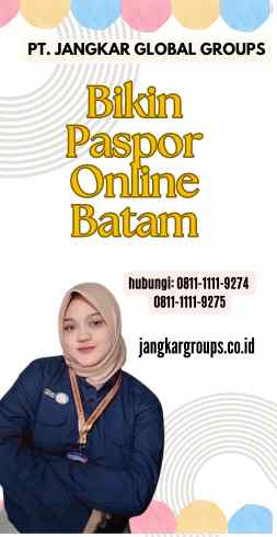 Bikin Paspor Online Batam