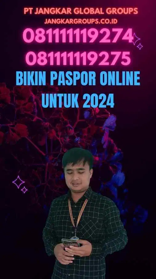 Bikin Paspor Online Untuk 2024