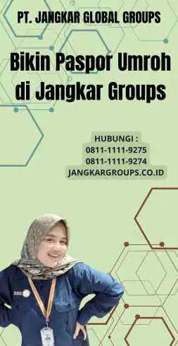 Bikin Paspor Umroh di Jangkar Groups