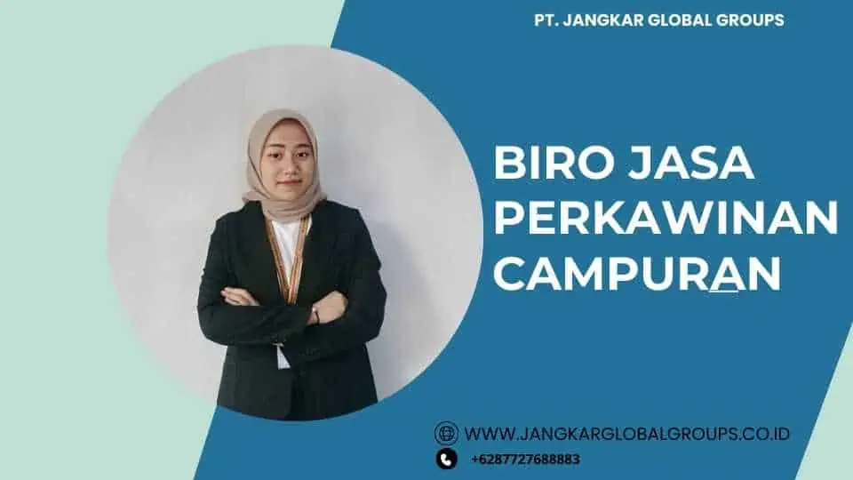 Biro Jasa Perkawinan Campuran 