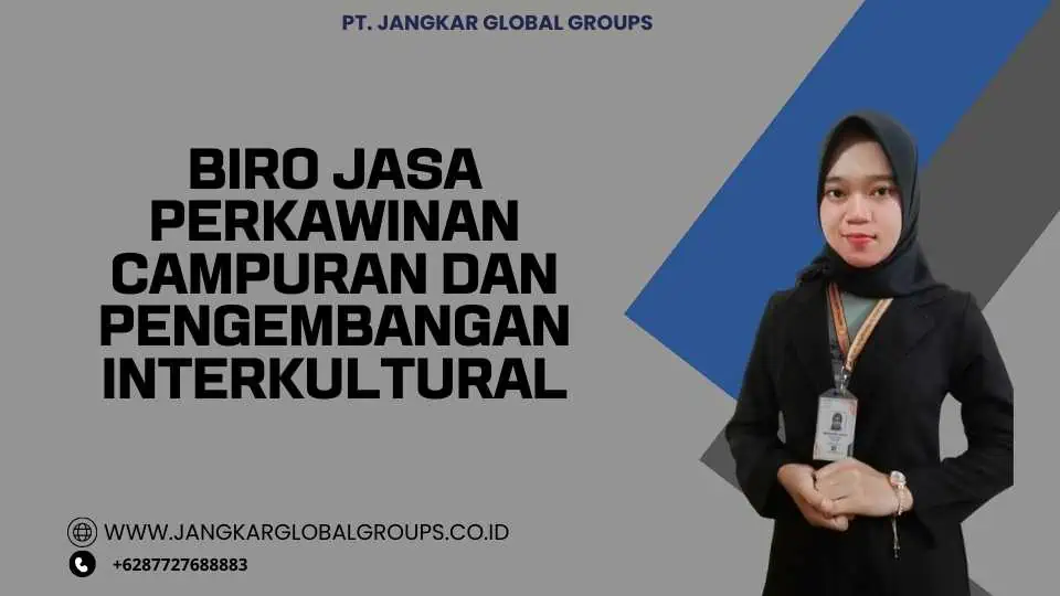 Biro Jasa Perkawinan Campuran dan Pengembangan Interkultural