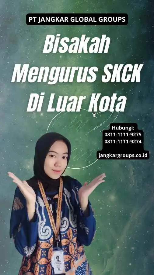 Bisakah Mengurus SKCK Di Luar Kota