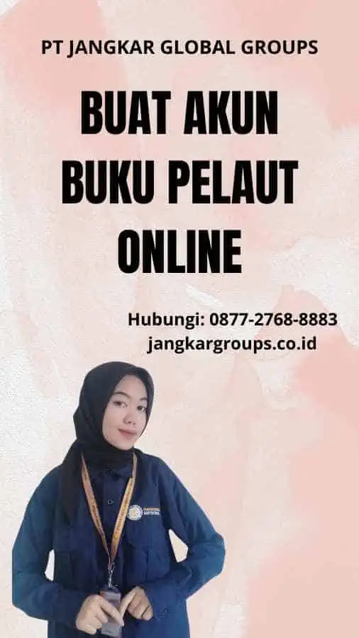 Buat Akun Buku Pelaut Online