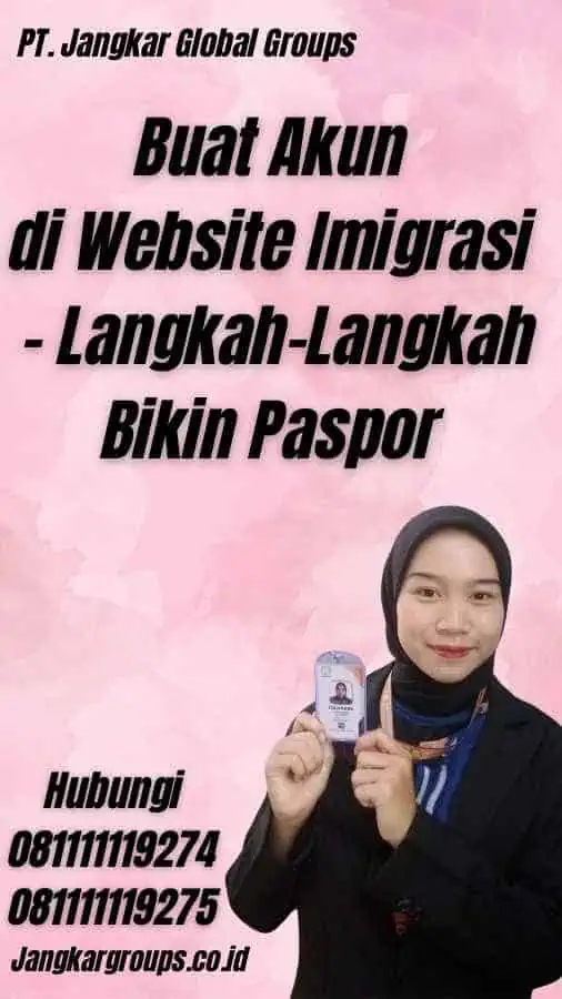 Buat Akun di Website Imigrasi - Langkah-Langkah Bikin Paspor