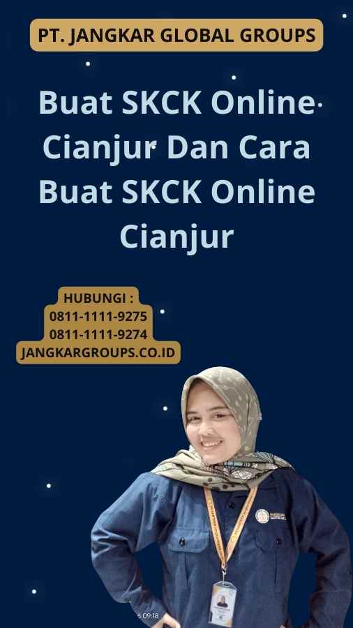 Buat SKCK Online Cianjur Dan Cara Buat SKCK Online Cianjur