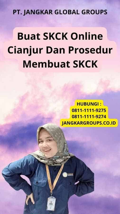 Buat SKCK Online Cianjur Dan Prosedur Membuat SKCK