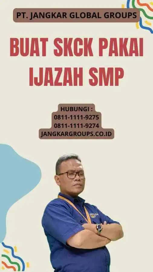 Buat SKCK Pakai Ijazah SMP